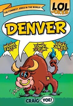 portada Lol Jokes: Denver (en Inglés)