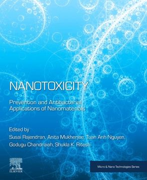 portada Nanotoxicity: Prevention and Antibacterial Applications of Nanomaterials (Micro & Nano Technologies) (en Inglés)
