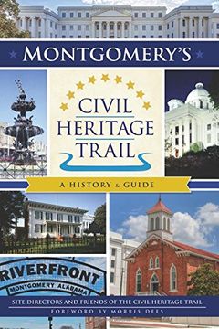 portada Montgomery's Civil Heritage Trail: A History & Guide (Landmarks) (in English)