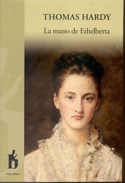 portada La Mano De Ethelberta (in Spanish)