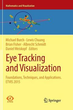 portada Eye Tracking and Visualization: Foundations, Techniques, and Applications. Etvis 2015 (in English)
