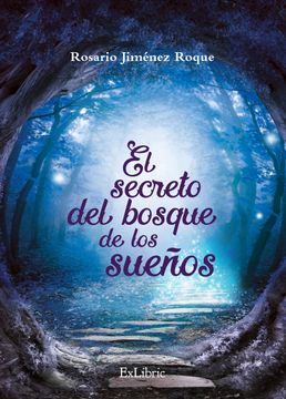portada El Secreto del Bosque de los Sueños (in Spanish)