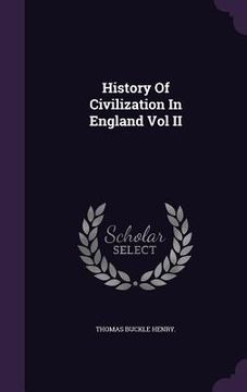 portada History Of Civilization In England Vol II (en Inglés)