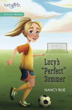 portada Lucy's Perfect Summer (Faithgirlz / A Lucy Novel) (in English)