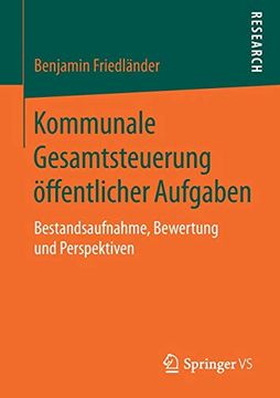 portada Kommunale Gesamtsteuerung Öffentlicher Aufgaben: Bestandsaufnahme, Bewertung und Perspektiven (en Alemán)