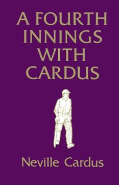 portada A Fourth Innings With Cardus (en Inglés)