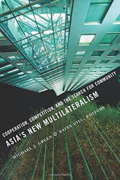 portada Asia's new Multilateralism: Cooperation, Competition, and the Search for Community (en Inglés)