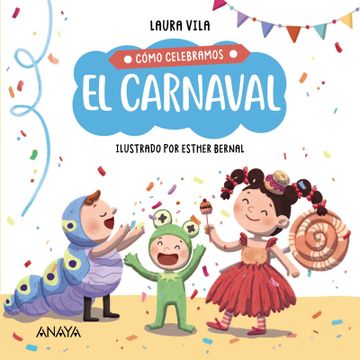 portada Cómo celebramos el carnaval (in Spanish)