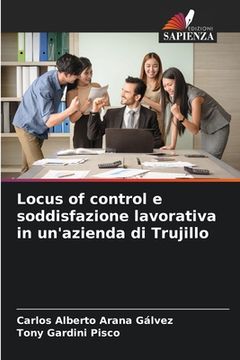 portada Locus of control e soddisfazione lavorativa in un'azienda di Trujillo