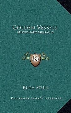 portada golden vessels: missionary messages (en Inglés)