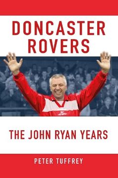 portada Doncaster Rovers: The John Ryan Years (en Inglés)
