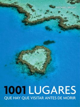 portada 1001 lugares que hay que visitar antes de morir (in Spanish)