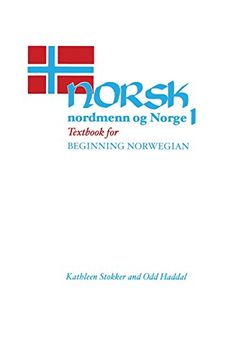 portada Norsk, Nordmenn og Norge 1: Textbook for Beginning Norwegian (en Inglés)