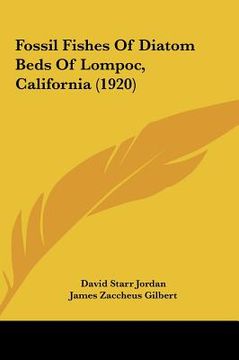portada fossil fishes of diatom beds of lompoc, california (1920) (in English)