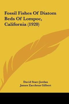 portada fossil fishes of diatom beds of lompoc, california (1920) (en Inglés)