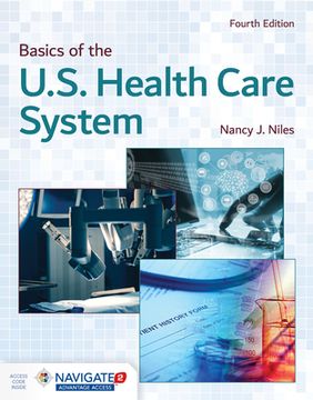 portada Basics of the U.S. Health Care System (en Inglés)