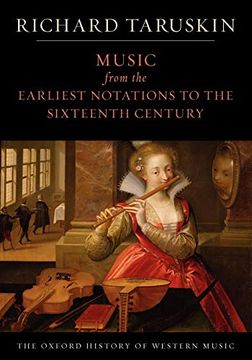 portada Music From the Earliest Notations to the Sixteenth Century: The Oxford History of Western Music 