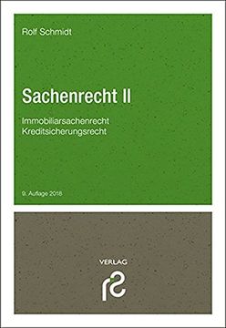 portada Sachenrecht ii: Immobiliarsachenrecht / Grundzüge des Kreditsicherungsrechts (en Alemán)