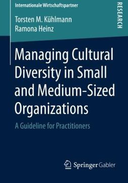 portada Managing Cultural Diversity in Small and Medium-Sized Organizations: A Guideline for Practitioners (Internationale Wirtschaftspartner)