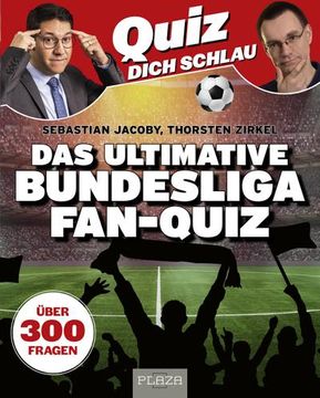 portada Quiz Dich Schlau: Das Ultimative Bundesliga Fan-Quiz (en Alemán)