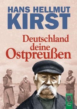 portada Deutschland deine Ostpreußen: Ein Buch voller Vorurteile (in German)