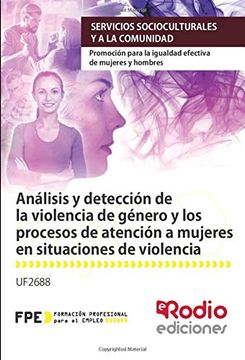 portada Análisis y Detección de la Violencia de Género y los Procesos de Atención a Mujeres  en Situaciones de Violencia