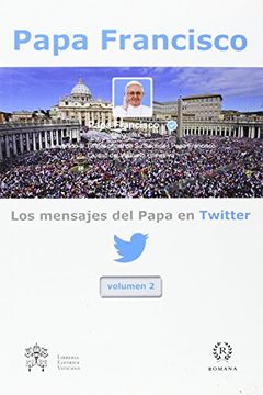 portada Los Mensajes del Papa en Twitter - Vol. 2