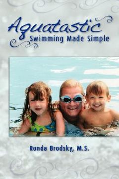 portada aquatastic: swimming made simple (en Inglés)