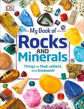 portada My Book of Rocks and Minerals: Things to Find, Collect, and Treasure (en Inglés)
