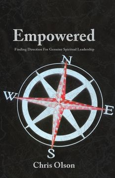portada Empowered: Finding Direction for Genuine Spiritual Leadership (in English)