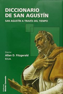 portada Diccionario de san Agustín: San Agustín a Través del Tiempo (Diccionarios mc)