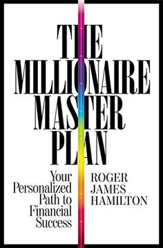 portada The Millionaire Master Plan: Your Personalized Path to Financial Success (in English)