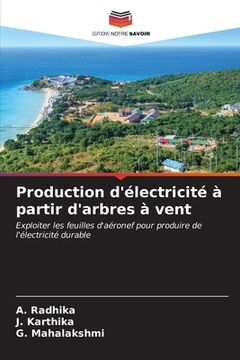 portada Production d'électricité à partir d'arbres à vent (in French)