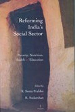 portada Reforming India's Social Sector: Poverty, Nutrition, Health and Education