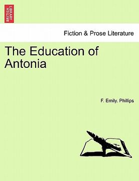 portada the education of antonia (en Inglés)