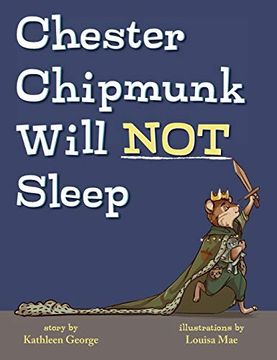 portada Chester Chipmunk Will not Sleep 