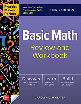 portada Practice Makes Perfect: Basic Math Review and Workbook, Third Edition (en Inglés)