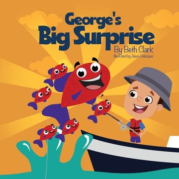 portada George's Big Surprise (en Inglés)