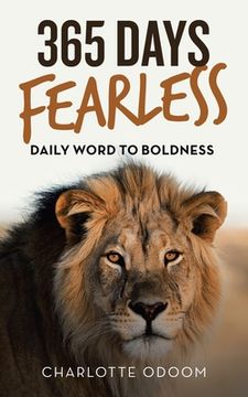 portada 365 Days Fearless: Daily Word to Boldness (en Inglés)