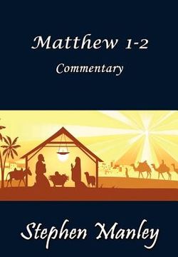 portada matthew 1-2 commentary (en Inglés)