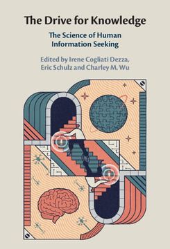 portada The Drive for Knowledge: The Science of Human Information Seeking (en Inglés)