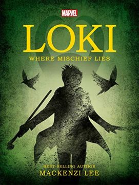 portada Marvel Loki Where Mischief Lies (Young Adult Fiction) 
