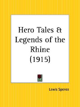 portada hero tales and legends of the rhine (en Inglés)