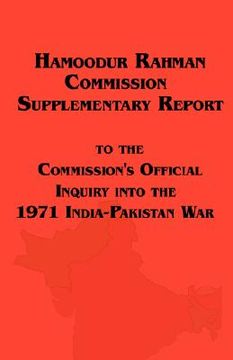 portada hamoodur rahman commission of inquiry into the 1971 india-pakistan war, supplementary report