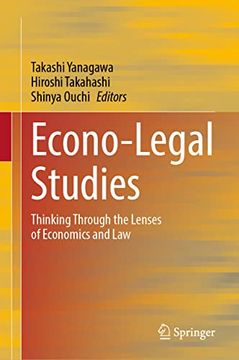 portada Econo-Legal Studies: Thinking Through the Lenses of Economics and law (en Inglés)