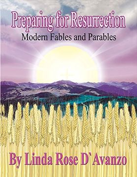 portada Preparing for Resurrection: Modern Fables and Parables