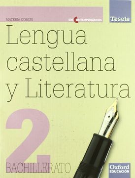 portada Lengua castellana y Literatura 2º Bachillerato (Libro del alumno + CD) (Tesela)