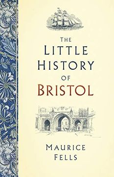 portada The Little History of Bristol (in English)
