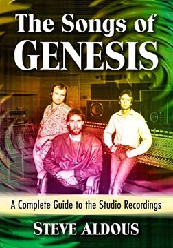 portada Songs of Genesis: A Complete Guide to the Studio Recordings (in English)
