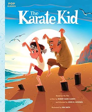 portada The Karate Kid: The Classic Illustrated Storybook (Pop Classics) (en Inglés)